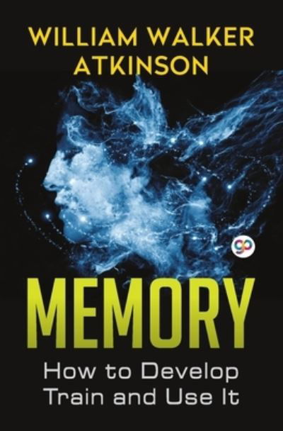 Cover for William Walker Atkinson · Memory (Paperback Bog) (2021)