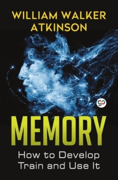Cover for William Walker Atkinson · Memory (Paperback Book) (2021)