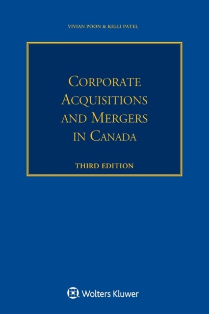 Vivian Poon · Corporate Acquisitions and Mergers in Canada (Paperback Book) (2019)