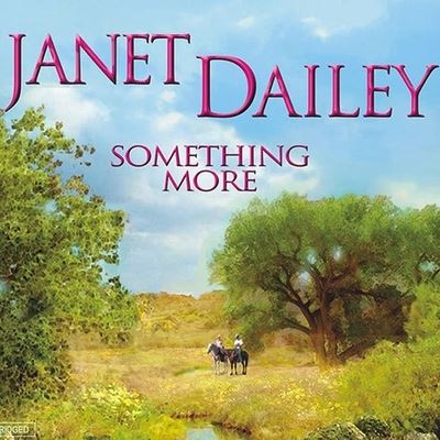 Cover for Janet Dailey · Something More (CD) (2007)