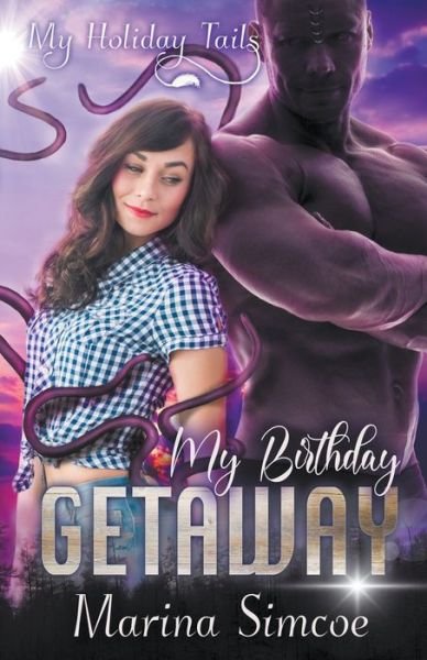 Cover for Marina Simcoe · My Birthday Getaway - My Holiday Tails (Paperback Book) (2022)