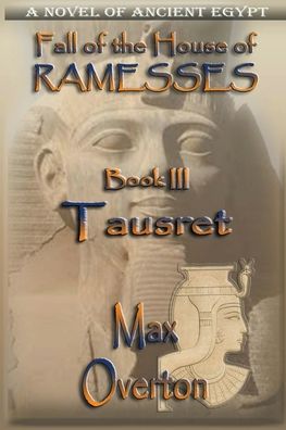 Cover for Max Overton · Tausret - Fall of the House of Ramesses (Paperback Book) (2022)