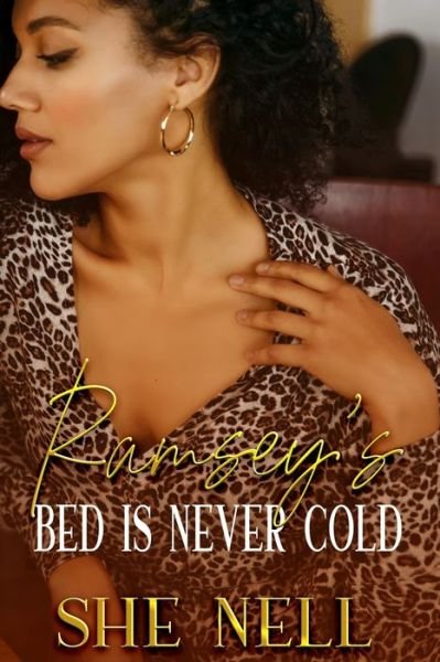 Cover for She Nell · Ramsey's Bed is Never Cold (Paperback Bog) (2021)