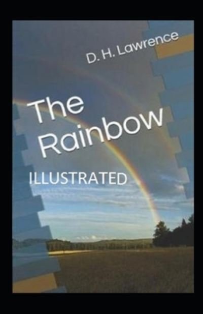 Cover for D H Lawrence · The Rainbow Illustrated (Paperback Bog) (2021)