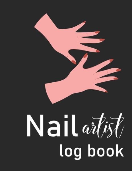 Nail Artist Log Book - Didi Co - Bøker - Independently Published - 9798561696800 - 9. november 2020
