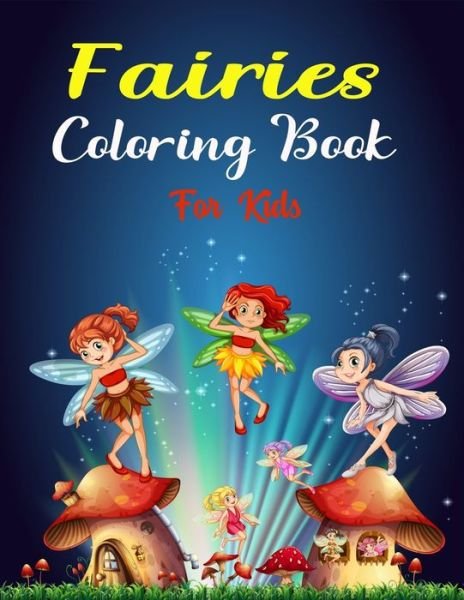 Cover for Ensumongr Publications · Fairies Coloring Book For Kids (Pocketbok) (2020)