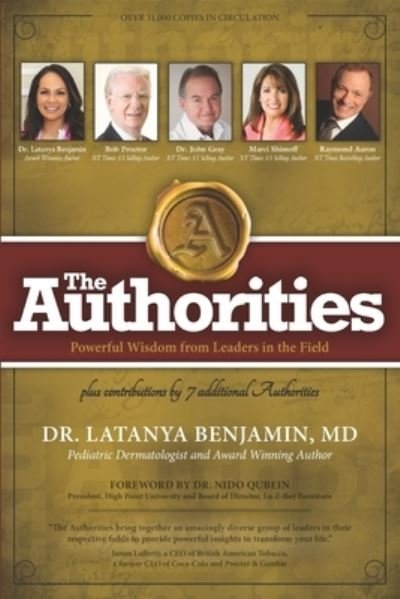Cover for Bob Proctor · The Authorities - Dr Latanya Benjamin: Powerful Wisdom from Leaders in the Field (Paperback Bog) (2021)
