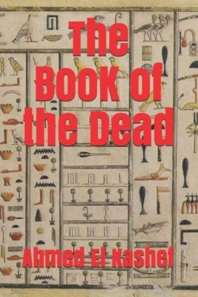 Cover for Ahmed El Kashef · BooK of ThE DeaD (Paperback Book) (2021)