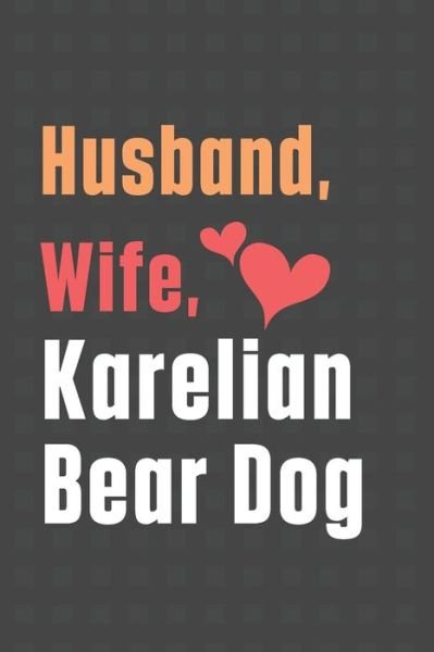 Cover for Wowpooch Press · Husband, Wife, Karelian Bear Dog (Paperback Book) (2020)