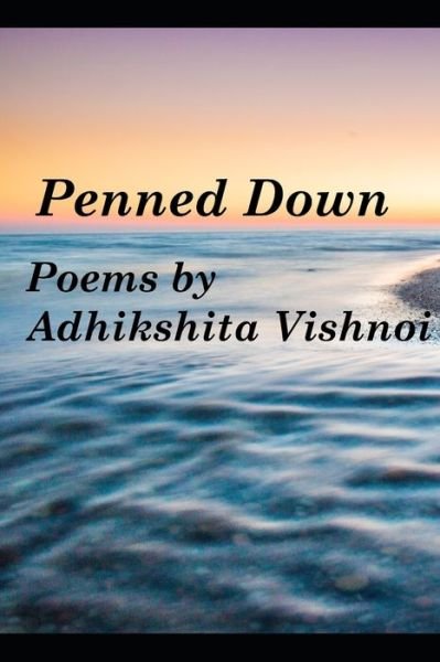 Cover for Adhikshita Vishnoi · Penned Down (Pocketbok) (2020)