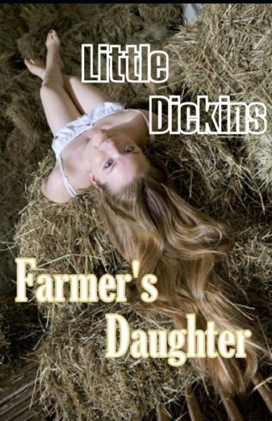 Cover for Little Dickins · Farmer's Daughter (Paperback Book) (2020)