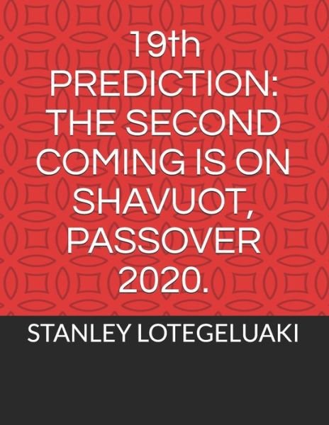 Cover for Stanley Ole Lotegeluaki · 19th Prediction (Paperback Bog) (2020)
