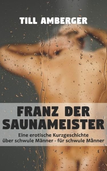 Cover for Till Amberger · Franz der Saunameister (Paperback Bog) (2020)