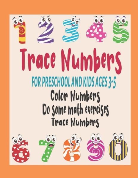 Trace Numbers for Preschool and Kids Ages 3-5 - Memo Check - Books - Independently Published - 9798666160800 - July 14, 2020
