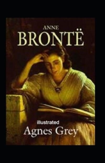 Cover for Anne Brontë · Agnes Grey illustrated (Paperback Book) (2021)