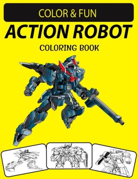 Cover for Black Rose Press House · Action Robot Coloring Book (Paperback Book) (2021)