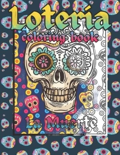Cover for Jdee Publishing · Loteria Coloring Book (Paperback Bog) (2021)