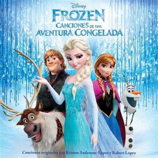 Cover for Kristen And Robert Lopez Anderson-Lopez · Frozen: Canciones De Una Aventura Congelada (CD) (2014)