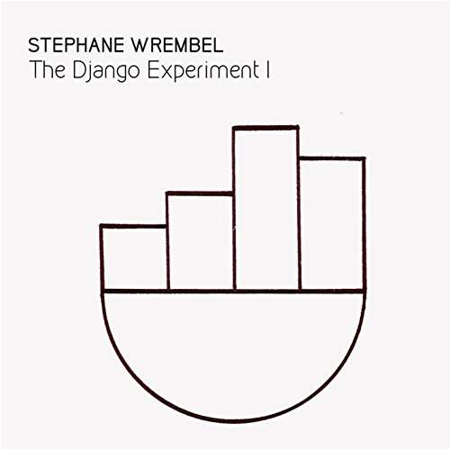 Cover for Stephane Wrembel · Django Experiment I (CD) (2017)