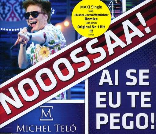 Cover for Michel Telo · Ai Se Eu Te Pego (Nossa Nossa) (SCD) (2012)