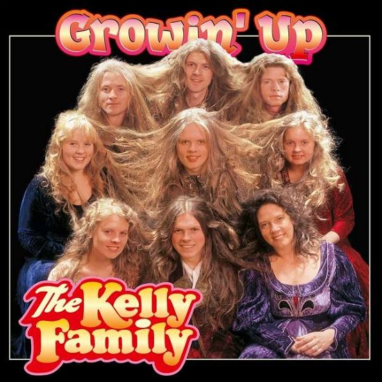 Cover for Kelly Family · Growin' Up (CD) (2017)