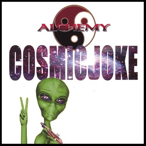 Cover for Alchemy · Cosmic Joke (CD) (2007)