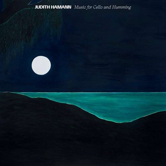 Cover for Judith Hamann · Music For Cello And Humming (CD) (2020)