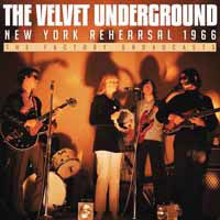 New York Rehearsal 1966 - The Velvet Underground - Musikk - SUTRA - 0823564850801 - 12. oktober 2018