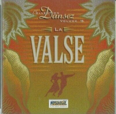 Cover for La Valse · Collection Dansez Volume 15 - La Roza Del Azafran - La Mancornadora - La Chapaneca ? (CD)