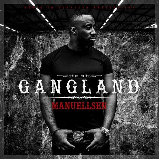Cover for Manuellsen · Gangland: Deluxe Edition (CD) [Deluxe edition] (2016)