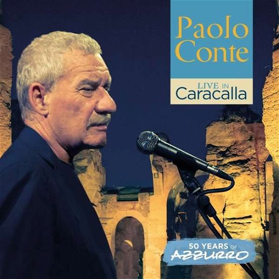 Live in Caracalla - 50 Years of Azzurro - Paolo Conte - Muziek - BMGR - 4050538448801 - 30 november 2018