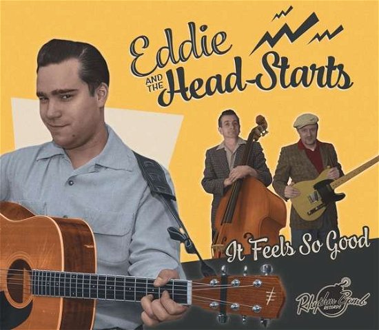 It Feels So Good - Eddie & Head-Starts - Música - RHYTHM BOMB - 4260072723801 - 9 de maio de 2018