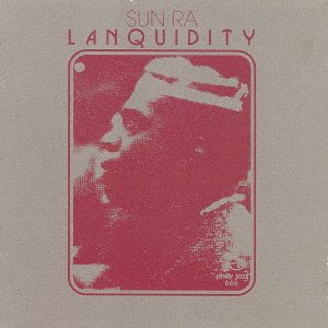 Cover for Sun Ra · Lanquidity (CD) [Japan Import edition] (2021)
