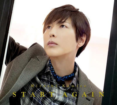 Cover for Kamiya Hiroshi · Start Again (CD) (2014)