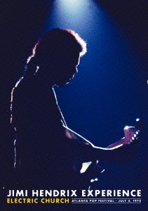 Electric Church - Atlanta Pop Festival - July 4. 1970 - Jimi Hendrix Experience - Musiikki - SONY MUSIC LABELS INC. - 4547366253801 - keskiviikko 23. joulukuuta 2015