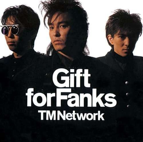 Cover for Tm Network · Gift for Fanks (CD) [Japan Import edition] (2007)