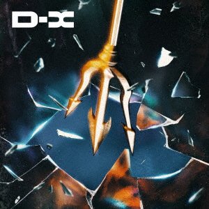 D-x - Trident - Musik - JPM - 4582515766801 - 26. oktober 2022