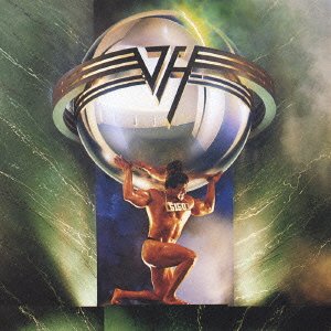 5150 - Van Halen - Musiikki - WARNER MUSIC JAPAN CO. - 4943674057801 - keskiviikko 24. elokuuta 2005