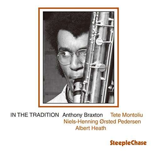 Cover for Anthony Braxton Quartet · In the Tradition &lt;limited&gt; (CD) [Japan Import edition] (2017)