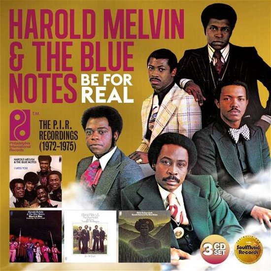 Cover for Melvin,harold &amp; the Blue Notes · Be for Real: the P.i.r. Recordings 1972-1975 (CD) (2019)