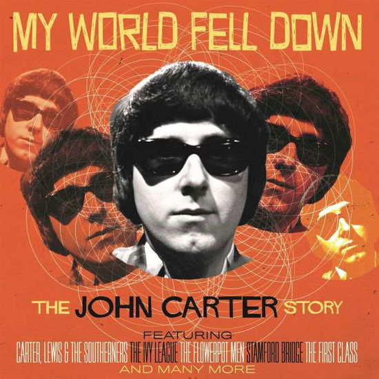 Cover for John Carter · My World Fell Down: the John Carter Story 4cd Capacity Wallet (CD) (2022)