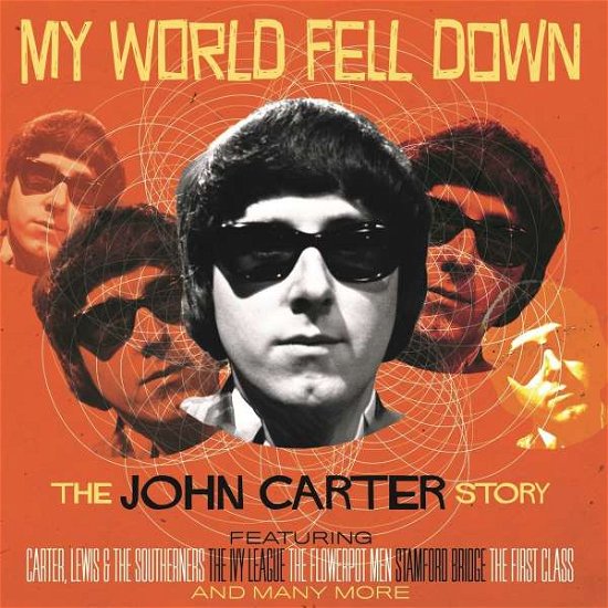 Cover for John Carter · My World Fell Down The John C (CD) (2022)