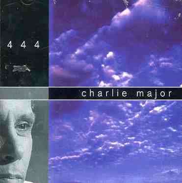 Cover for Charlie Major · 444 (CD) (2004)