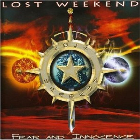 Fear & Innocence - Lost Weekend - Musik - ESCAPE - 5031281001801 - 19. august 2010