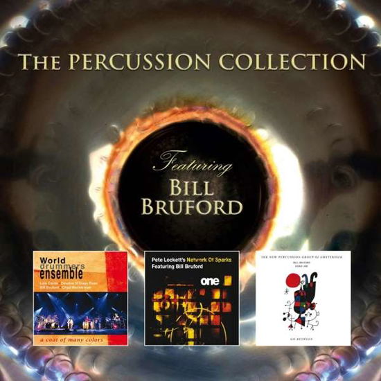 Bill Bruford · The Percussion Collective Featuring Bill Bruford (CD) (2019)