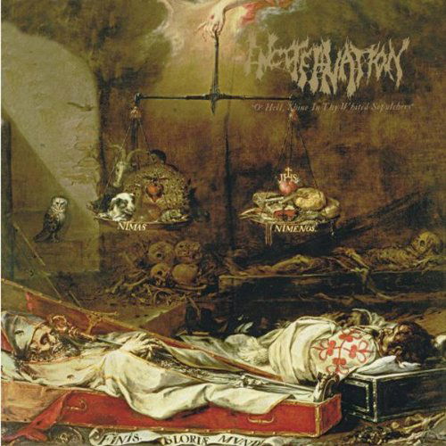 Cover for Encoffination · O' Hell Shine in Thy Whited Sepulchres (CD) (2016)