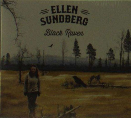 Cover for Ellen Sundberg · Black Raven (CD) (2014)