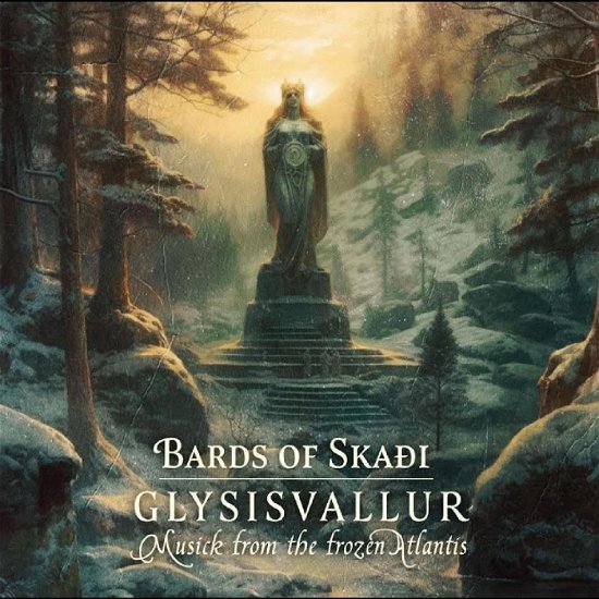 Cover for Bards of Skaði · Glysisvallur: Musick from the frozen Atlantis (CD) (2023)