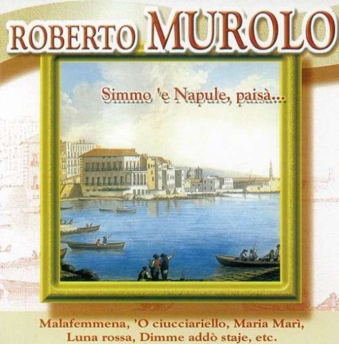 Cover for Roberto Murolo · Simmo 'E Napule, Paisa' (CD) (2013)