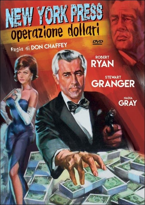 Cover for Stewart Granger,nadia Gray,robert Ryan · New York Press - Operazione Dollari (DVD) (2016)